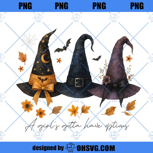A Girl Gotta Have Options Png, Retro Halloween Png, Witches Png, Halloween Png, Spooky Season Png, Feeling Witchy Png, Digital Design