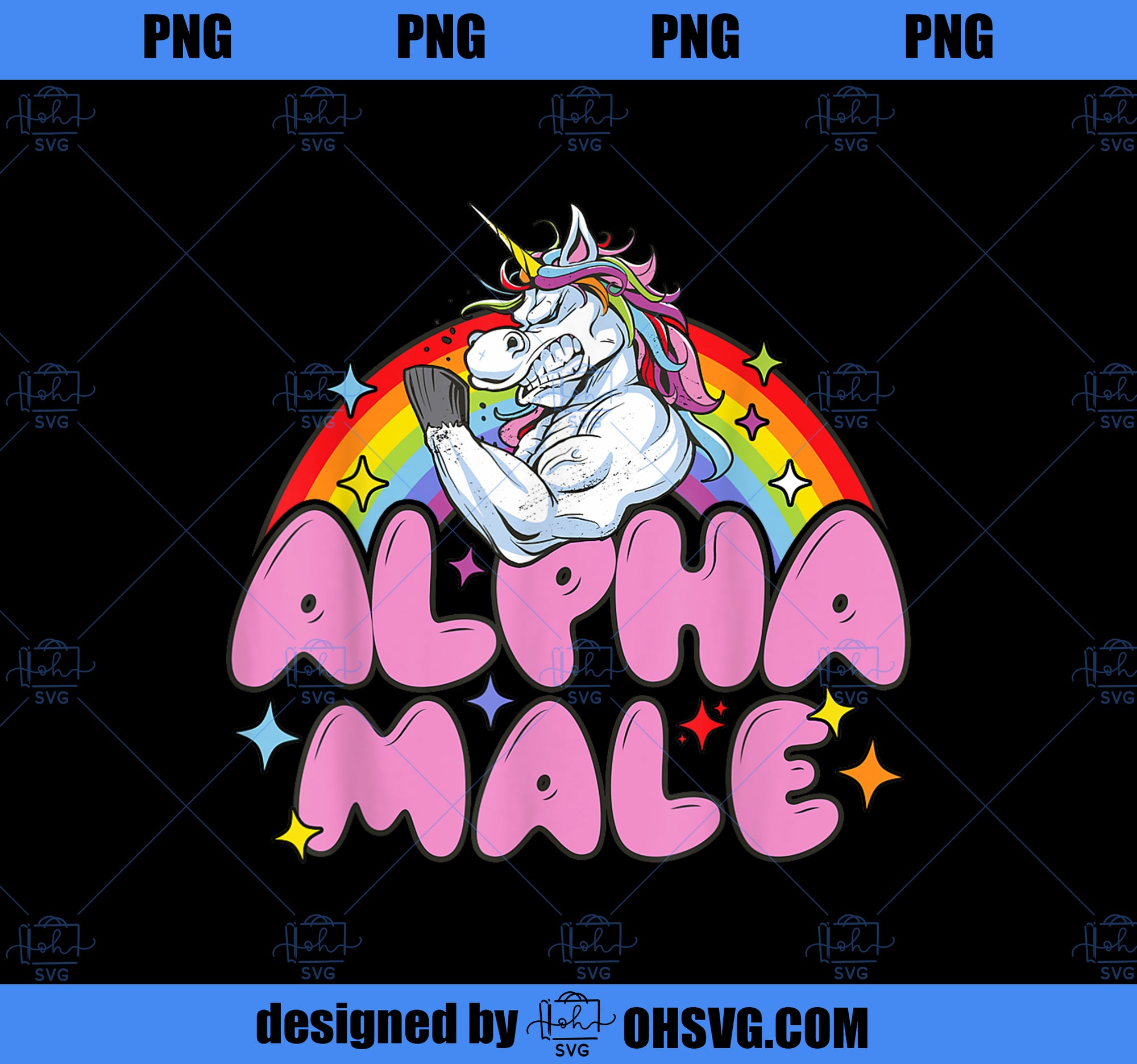 Alpha Male Unicorn Funny Sarcastic men woman PNG, Magic Unicorn PNG, Unicorn PNG