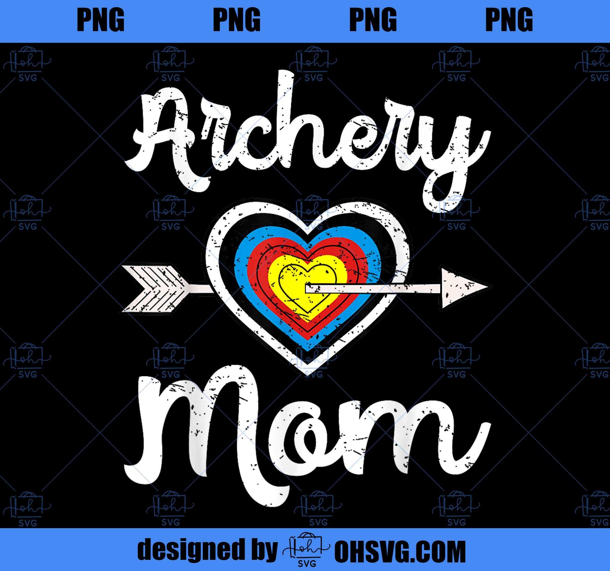 Archery Mom Bowwoman Archer Mothers Day Bowhunter Arrow PNG, Mom PNG, Mothers Day PNG