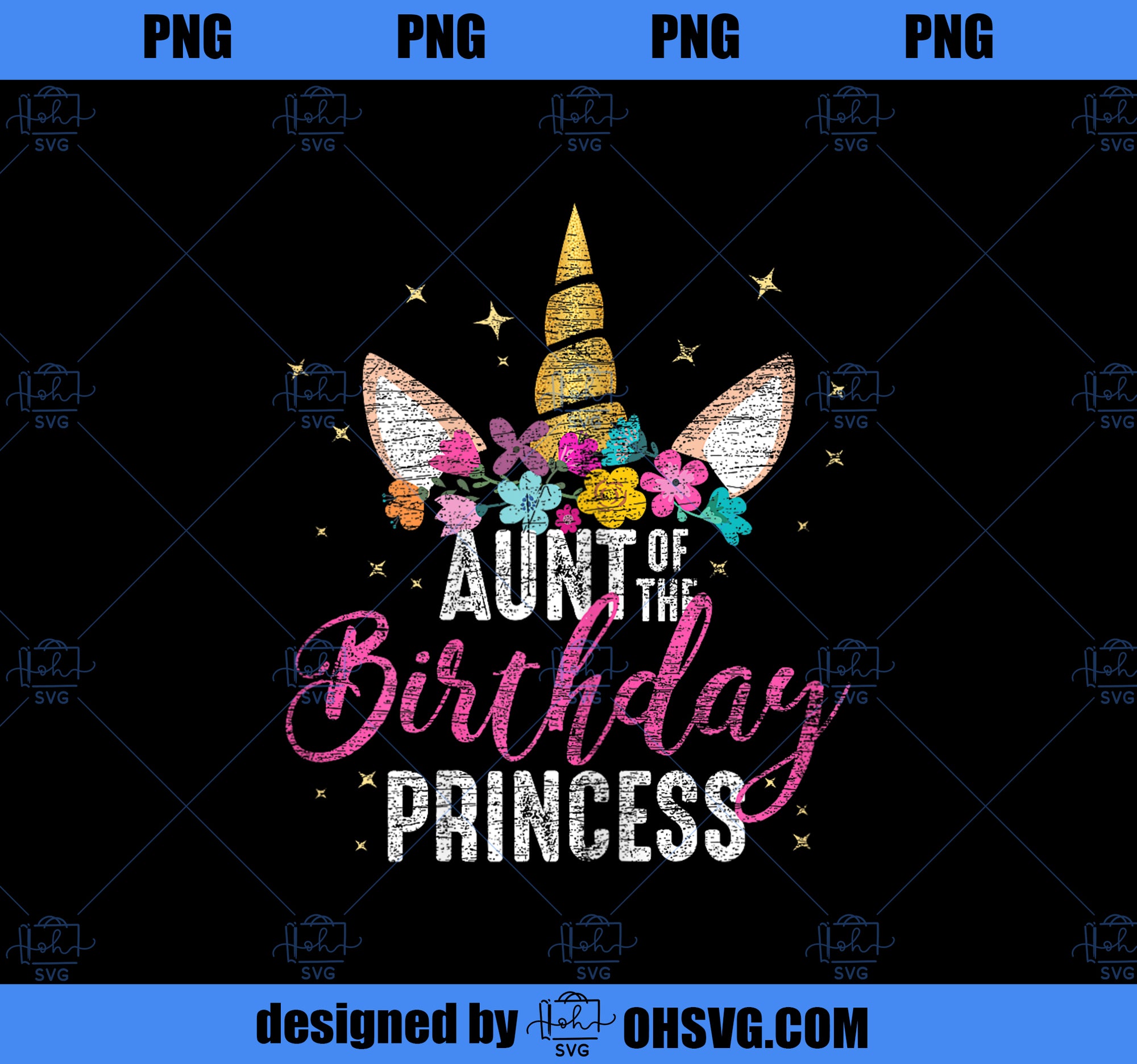 Aunt Of The Birthday Princess Aunt Gift Unicorn Birthday 1 PNG, Magic Unicorn PNG, Unicorn PNG