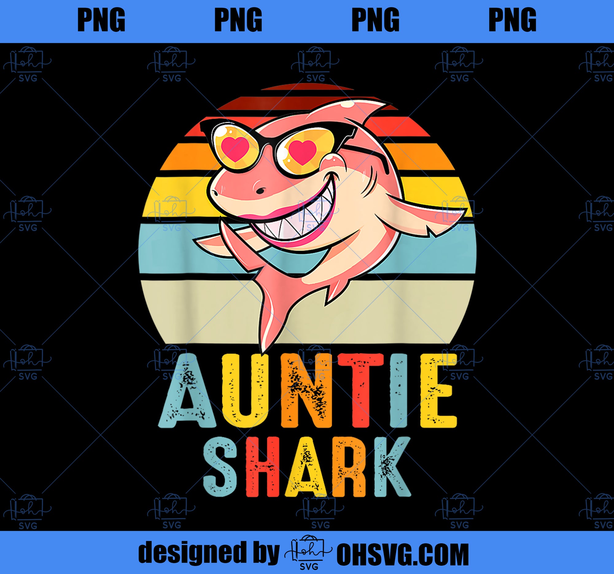 Auntie Shark Shark Family Happy Mother_s Day Vintage PNG, Mom PNG, Mot ...