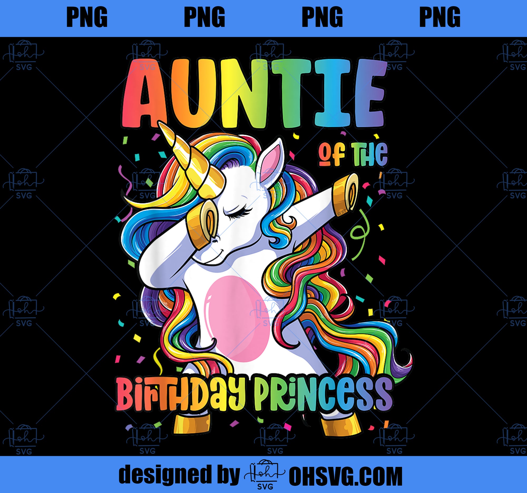 Auntie of the Birthday Princess Aunt Dabbing Unicorn Girl PNG, Magic Unicorn PNG, Unicorn PNG