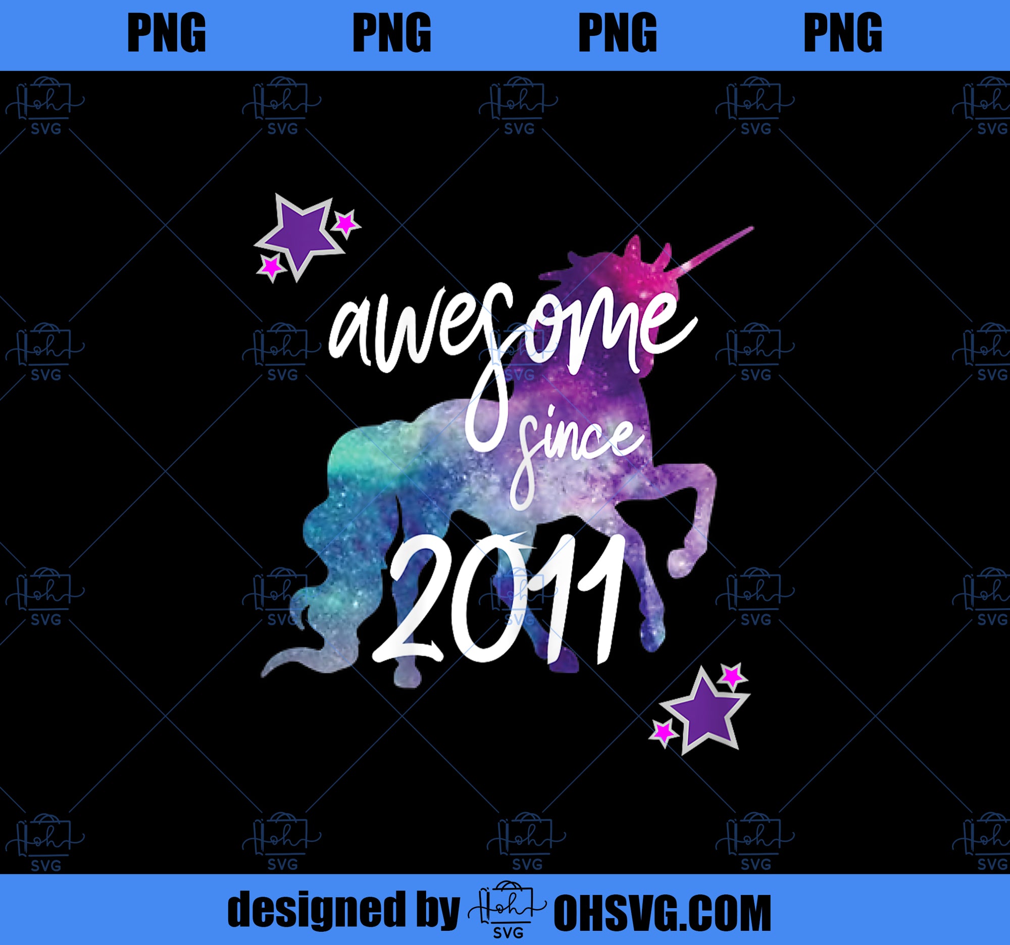 Awesome Since 2011 Unicorn Birthday PNG, Magic Unicorn PNG, Unicorn PNG