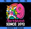 Awesome Since 2012 Dabbing Unicorn 9th Birthday Gift Girls 2 PNG, Magic Unicorn PNG, Unicorn PNG