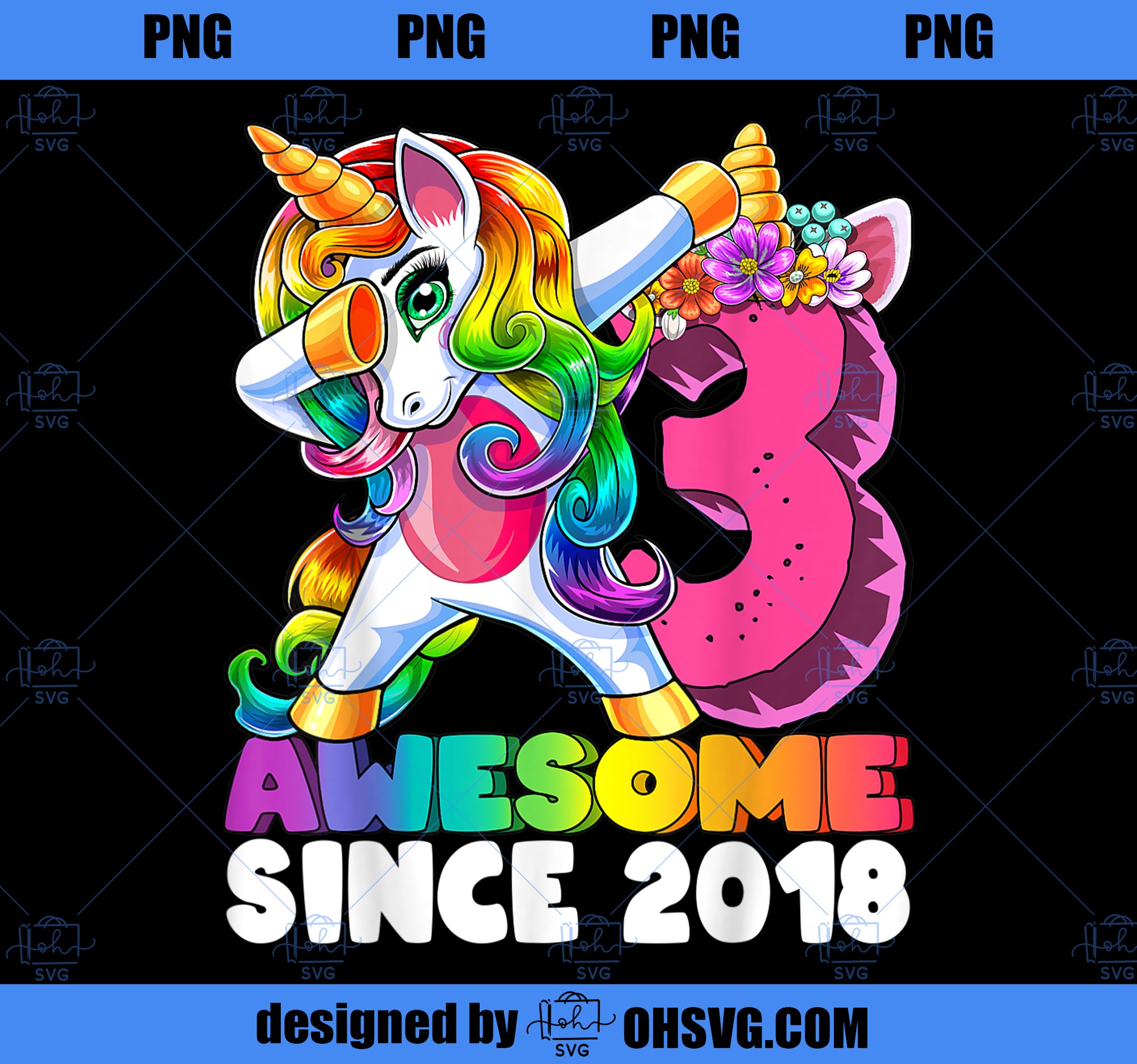 Awesome Since 2018 Dabbing Unicorn 3rd Birthday Gift Girls PNG, Magic Unicorn PNG, Unicorn PNG