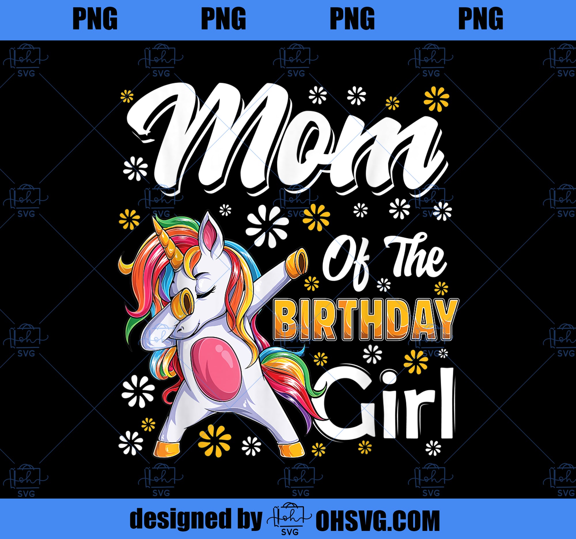 Awesome dabbing unicorn birthday Mom Family Matching PNG, Magic Unicorn PNG, Unicorn PNG