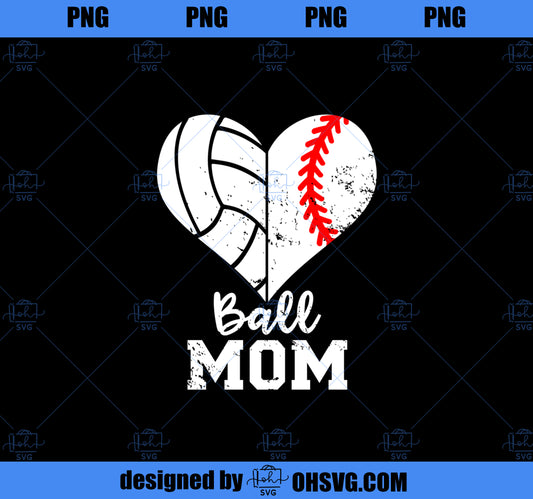 Ball Mom Heart Funny Baseball Volleyball Mom PNG, Mom PNG, Mothers Day PNG