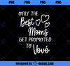 Best Moms Get Promoted To Vovó Portugal Portuguese Grandma PNG, Mom PNG, Mothers Day PNG