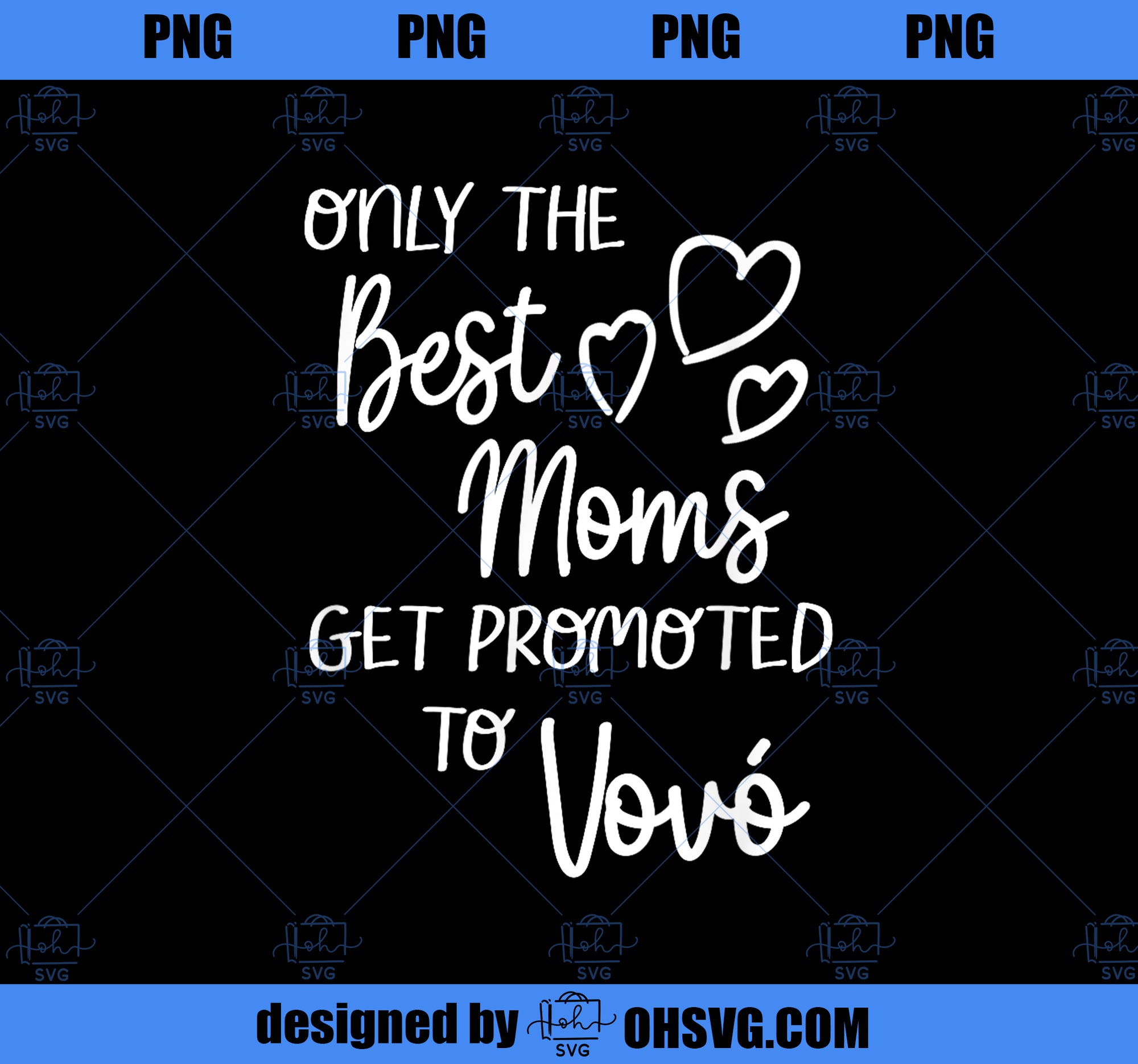 Best Moms Get Promoted To Vovó Portugal Portuguese Grandma PNG, Mom PNG, Mothers Day PNG