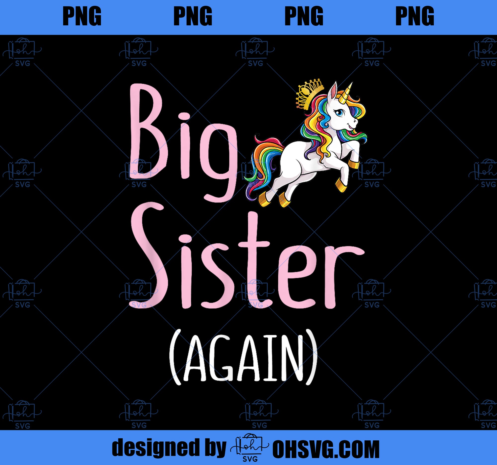 Big Sister Again Unicorn Girls Kids Big Sister Announcement PNG, Magic Unicorn PNG, Unicorn PNG