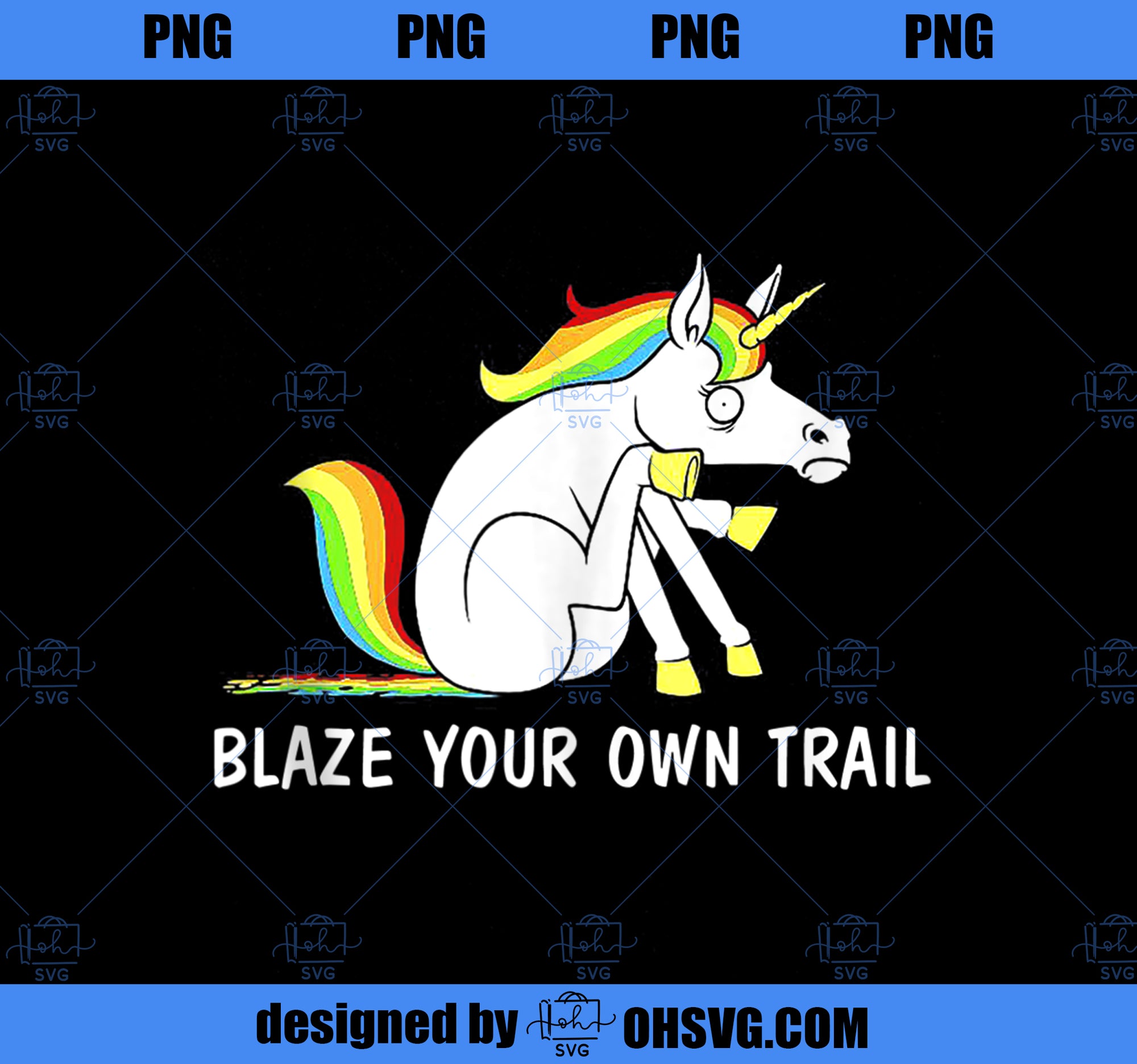 Blaze Your Own Trail Unicorn  PNG, Magic Unicorn PNG, Unicorn PNG