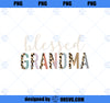 Blessed Grandma Cute Leopard Print PNG, Mom PNG, Mothers Day PNG