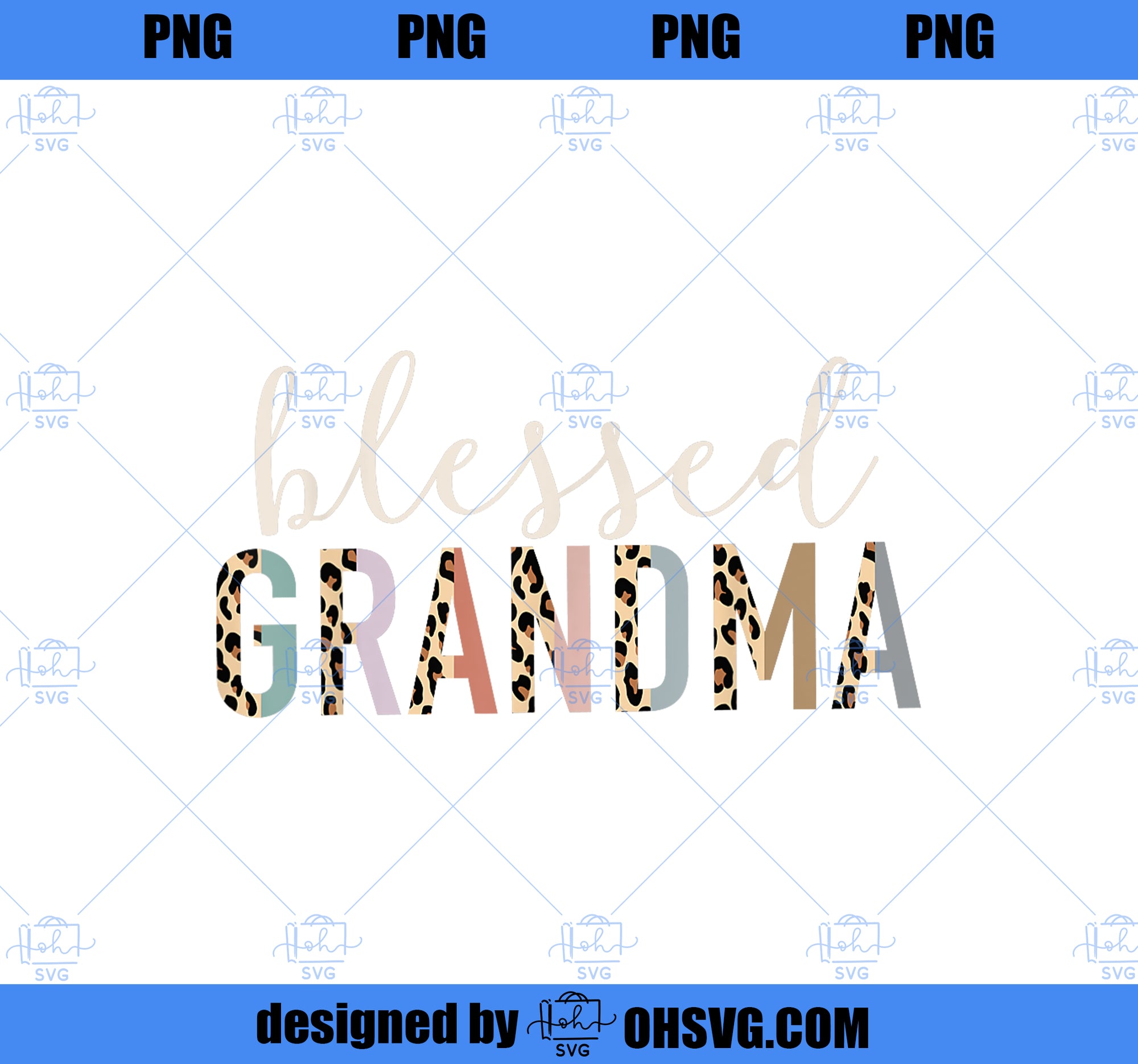 Blessed Grandma Cute Leopard Print PNG, Mom PNG, Mothers Day PNG