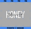 Blessed Honey Grandma Honey Grandmother PNG, Mom PNG, Mothers Day PNG