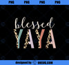 Blessed Yaya Cute Leopard Print PNG, Mom PNG, Mothers Day PNG