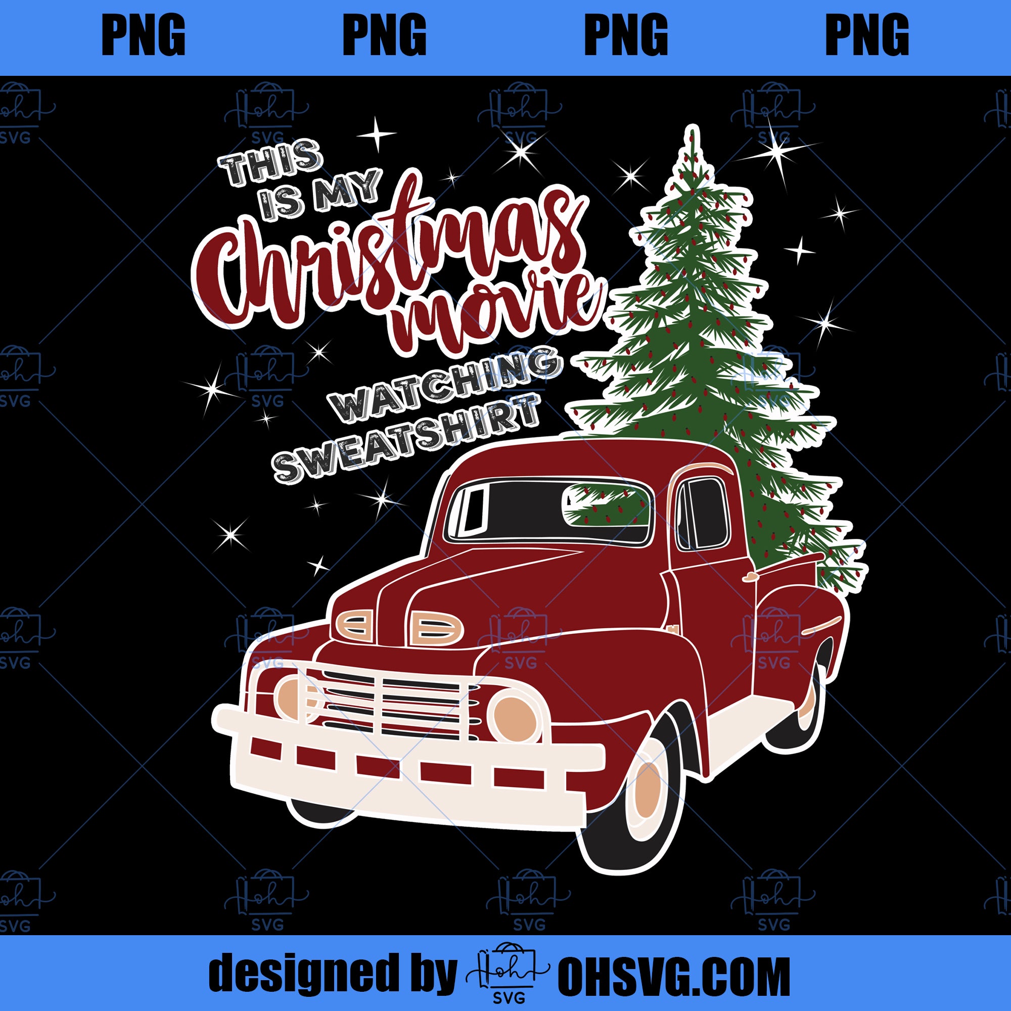 Christmas Movie Watching for Adults Vintage Truck PNG, Movies PNG, Christmas Movie PNG