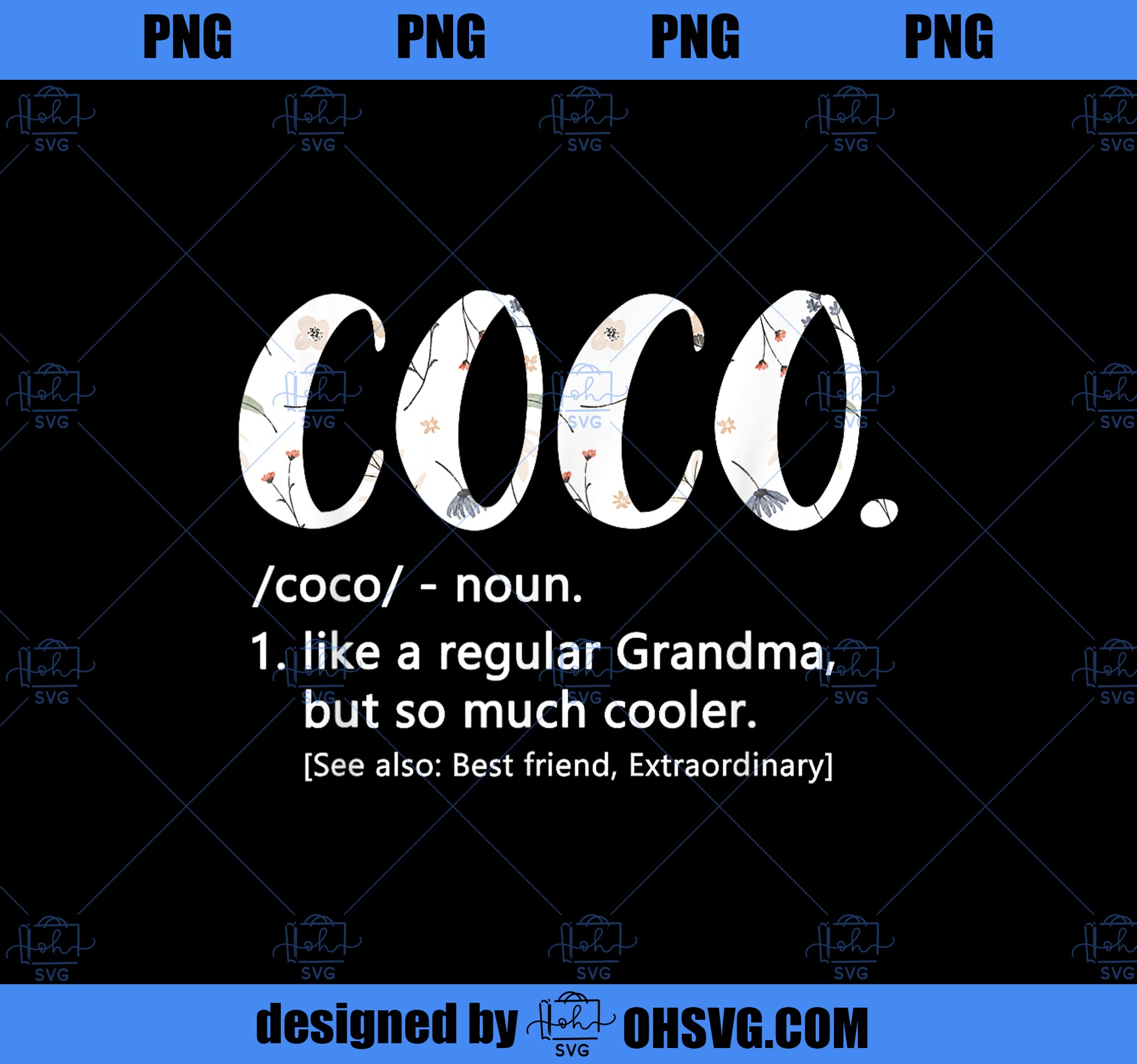 Coco s for Women Mothers Day idea Cute Grandma Coco PNG, Mom PNG, Mothers Day PNG