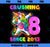 Crushing 8 Since 2013 Dabbing Unicorn 8th Birthday Gift Girl PNG, Magic Unicorn PNG, Unicorn PNG