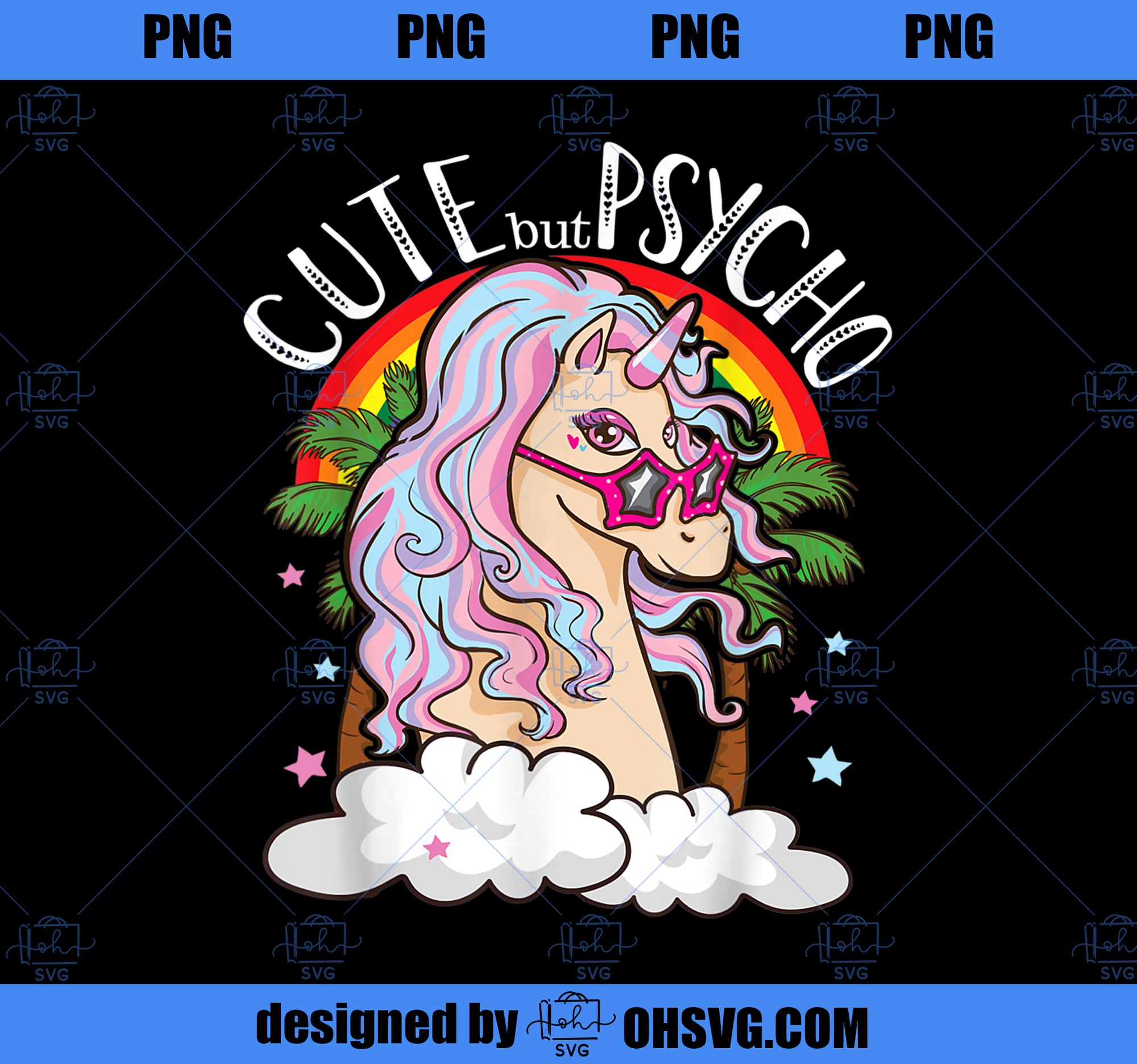 Cute But Psycho Unicorn With Glasses Funny Meme Saying Gift PNG, Magic Unicorn PNG, Unicorn PNG