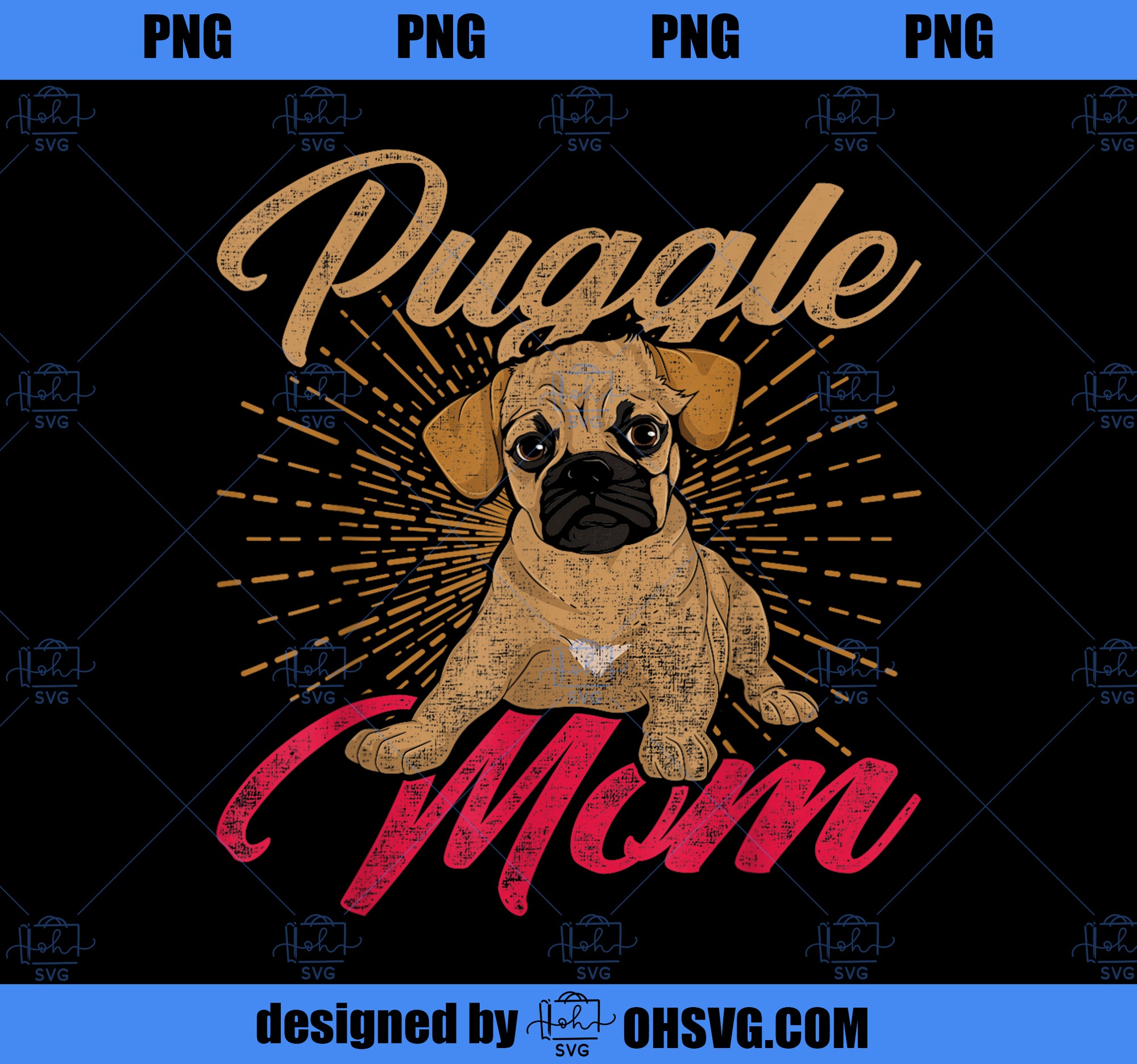 Cute Pet Animal Dog Lover Puggle Mom Mothers Day Puggle PNG, Mom PNG, Mothers Day PNG