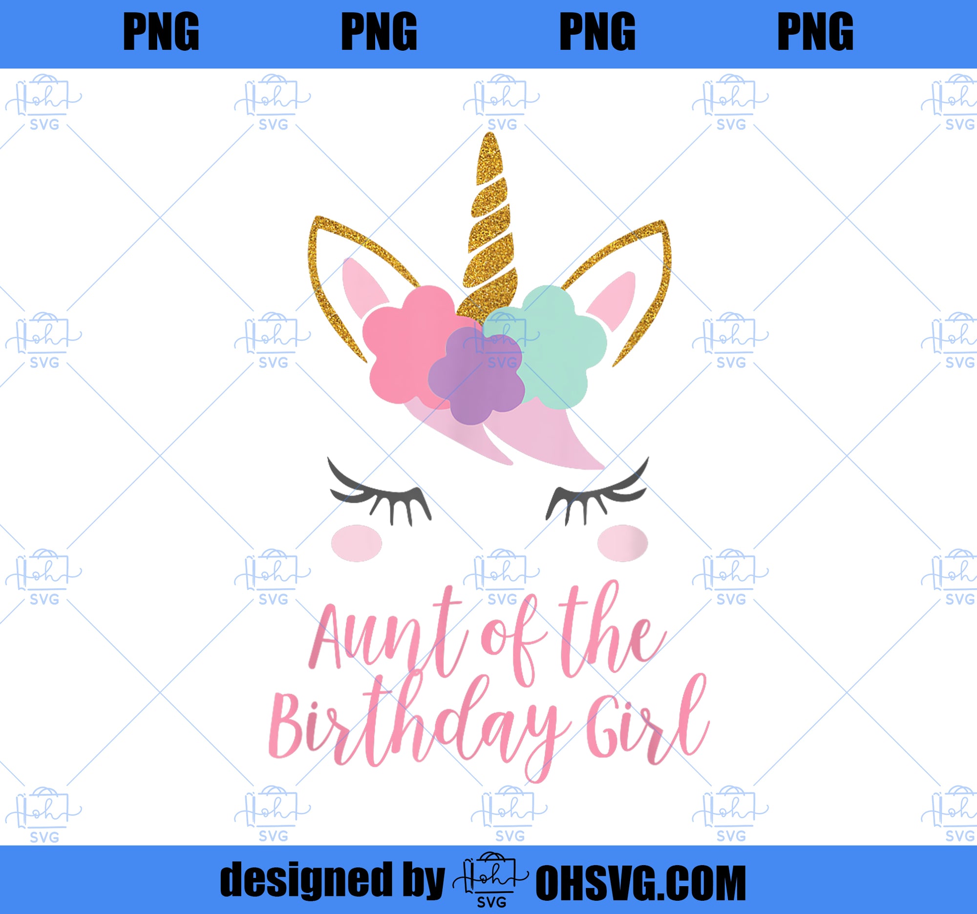 Cute Unicorn Aunt Shirt, Aunt of the Birthday Girl PNG, Unicorn Cousin PNG, Magic Unicorn PNG, Unicorn PNG