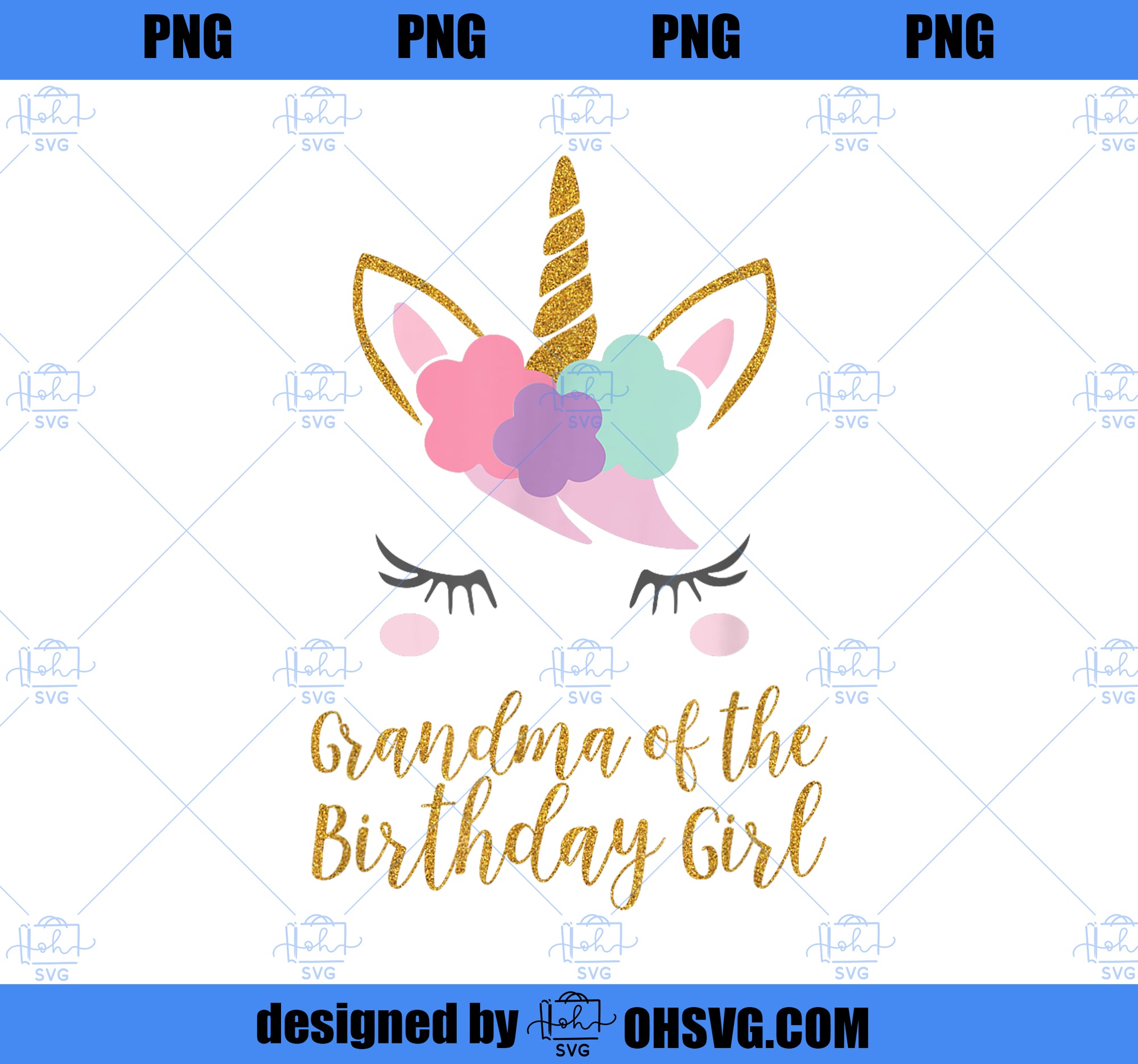 Cute Unicorn Grandma Shirt, Grandma of the Birthday Girl PNG, Unicorn Cousin PNG, Magic Unicorn PNG, Unicorn PNG