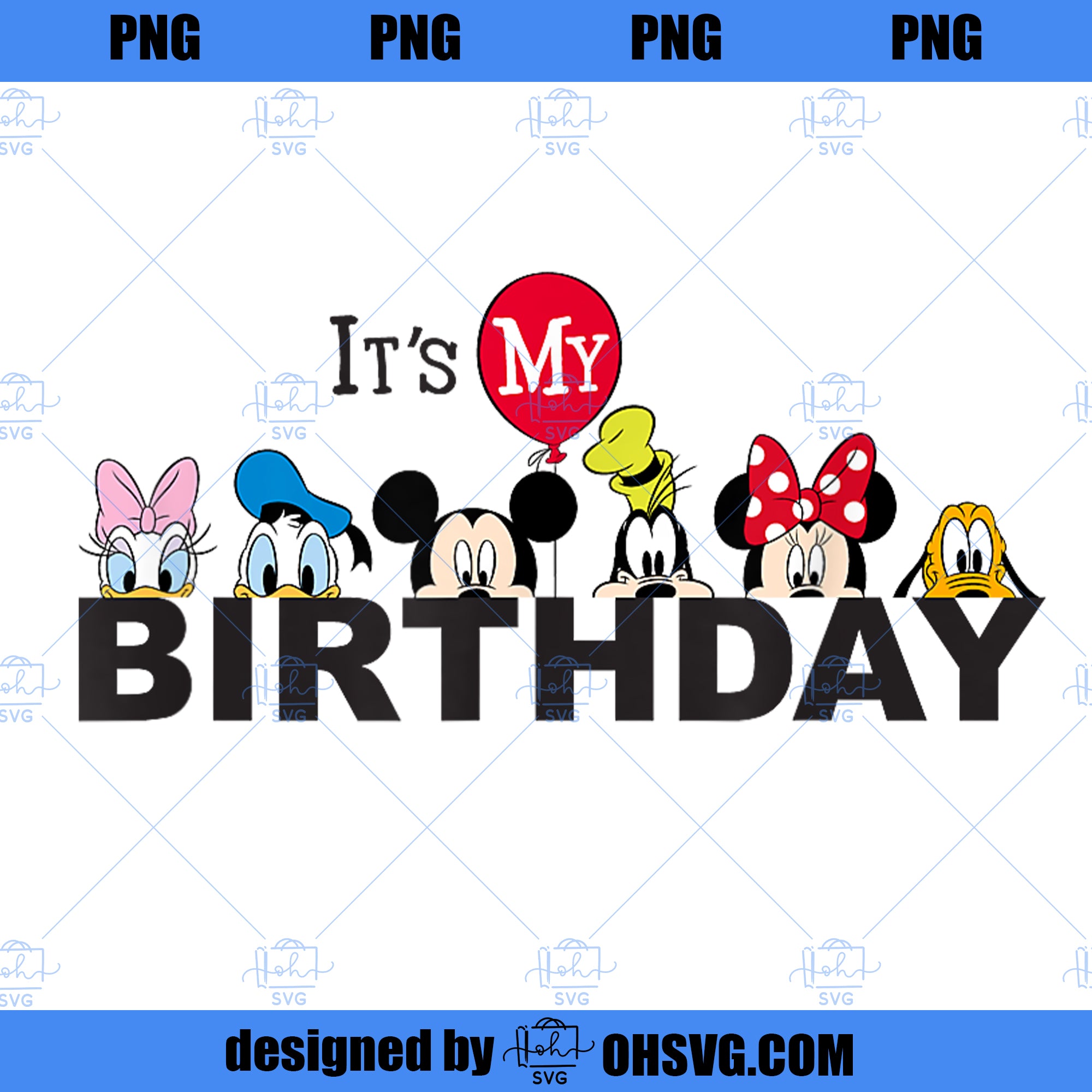 Disney Mickey and Friends Its My Birthday PNG, Disney PNG, Mickey Frie ...