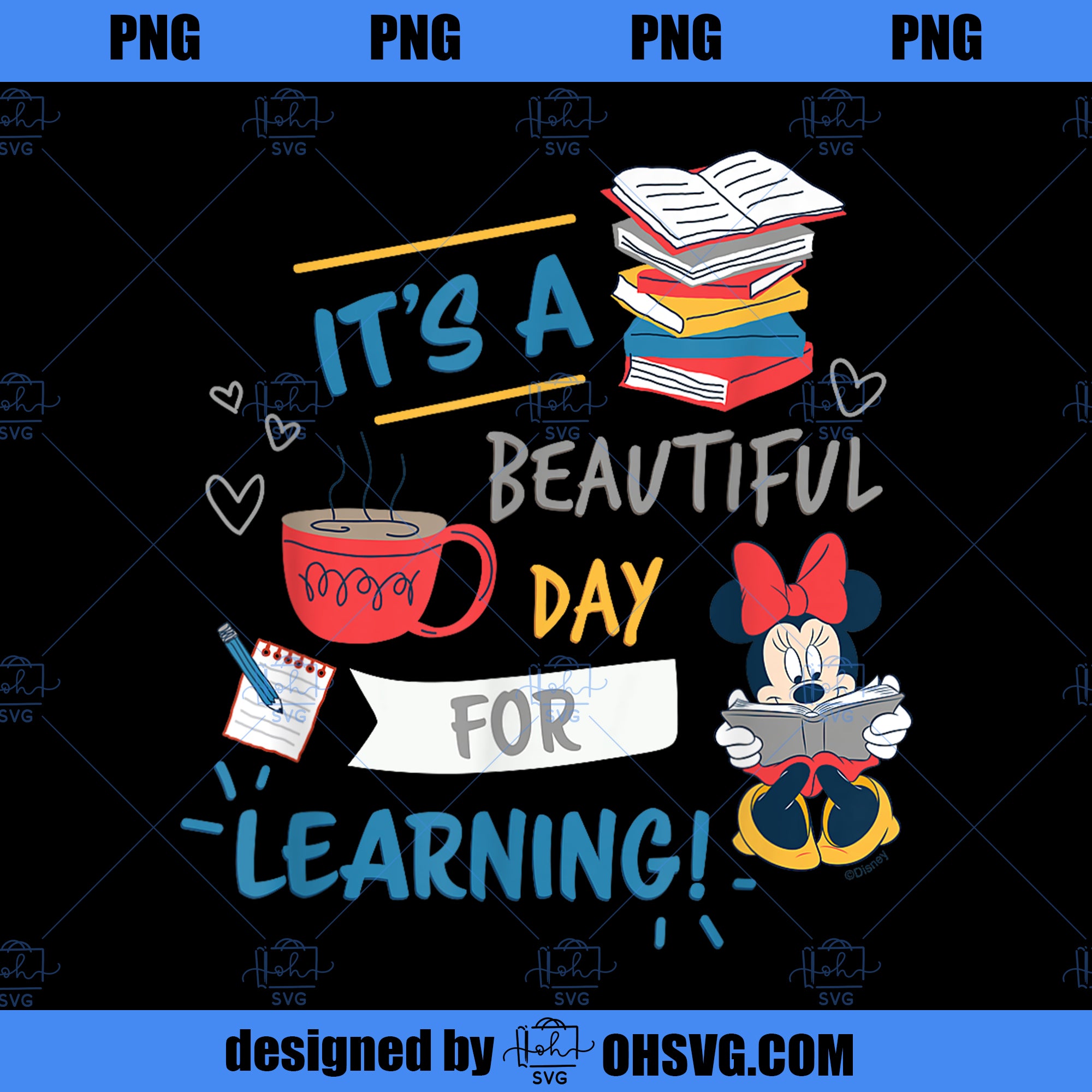 Disney Minnie Mouse Beautiful Day for Learning Teacheru2019s Day PNG, Disney PNG, Mickey Friends PNG