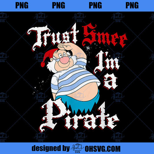 Disney Peter Pan Trust SMEE Im A Pirate Salute PNG, Disney PNG, Peter Pan PNG