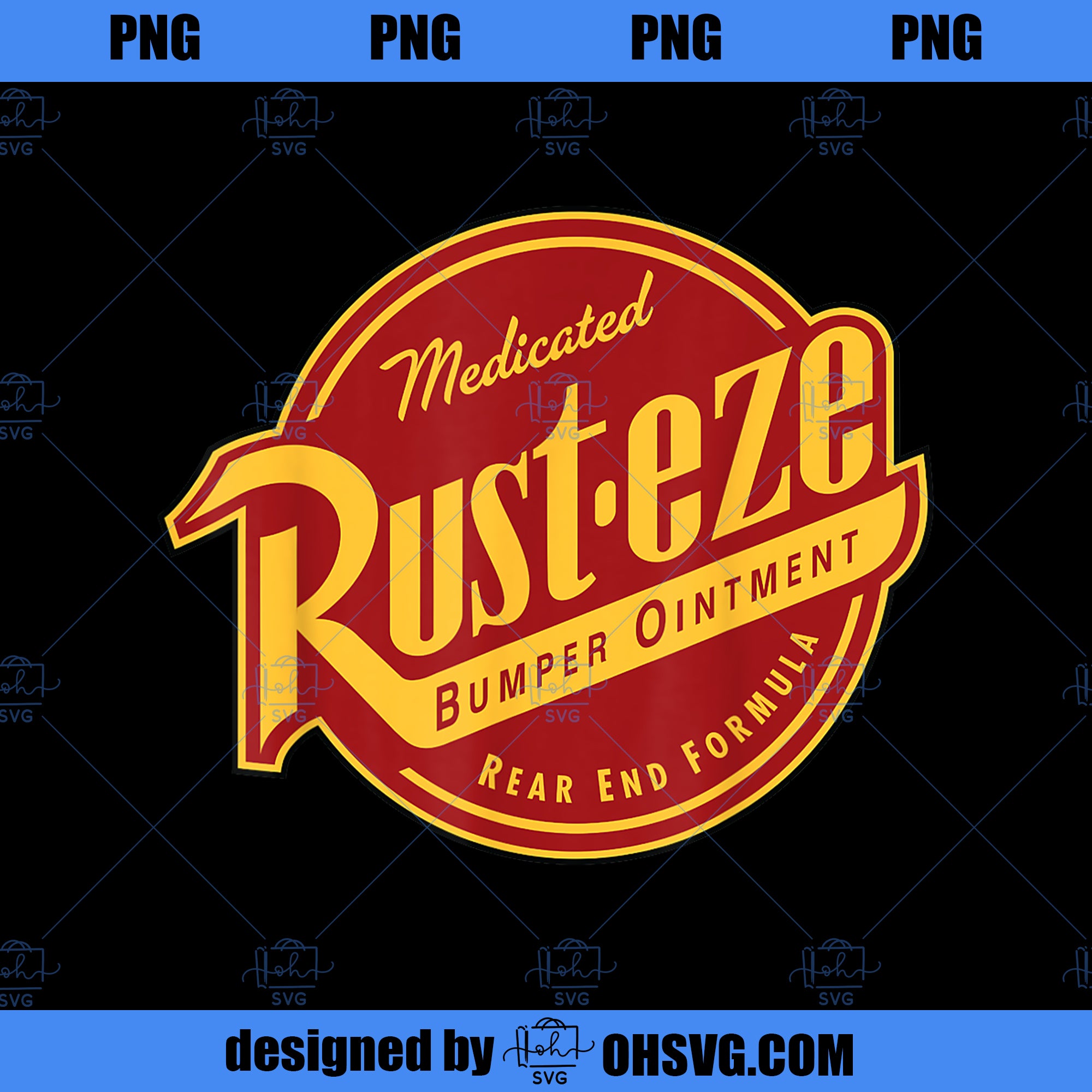 Disney Pixar Cars 2 RustEze Ointment Logo Graphic PNG, Disney PNG, Pixar Cars PNG