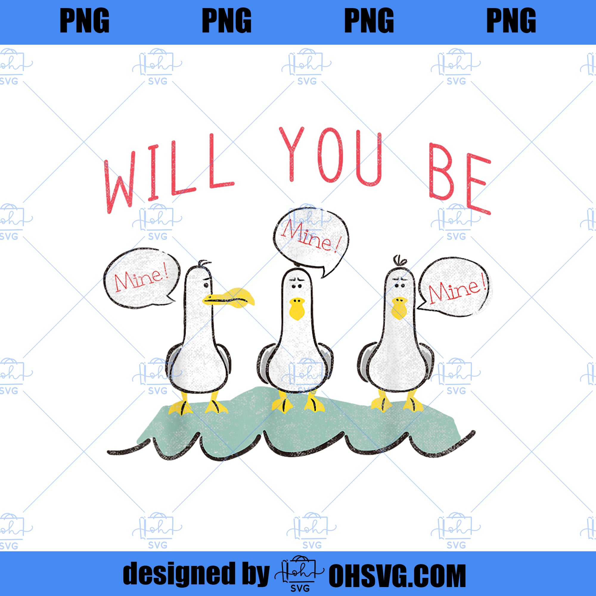 Disney Pixar Finding Nemo Valentines Day Seagulls Be Mine PNG, Disney PNG, Disney Pixar PNG