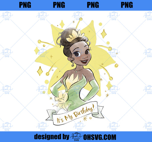 Disney Princess Tiana Itu2019s My Birthday Premium PNG, Disney PNG, Princess PNG