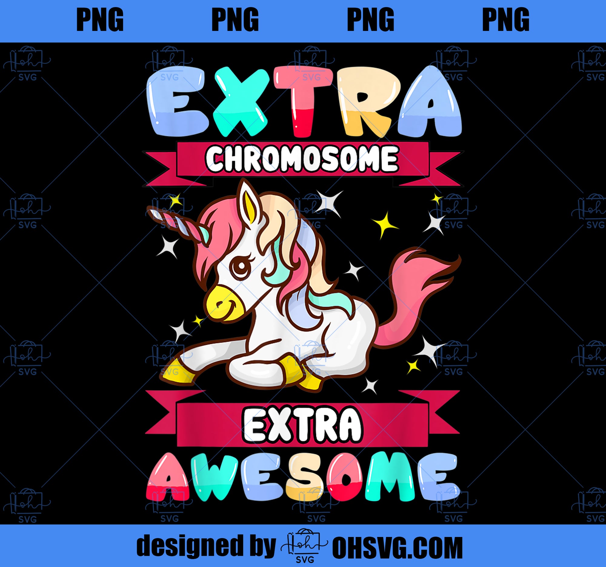 Extra Chromosome Shirt Down Syndrome Unicorn Awareness Kids PNG, Magic Unicorn PNG, Unicorn PNG