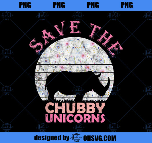 Floral Rhino gift for Girls Women Save The Chubby Unicorns PNG, Magic Unicorn PNG, Unicorn PNG