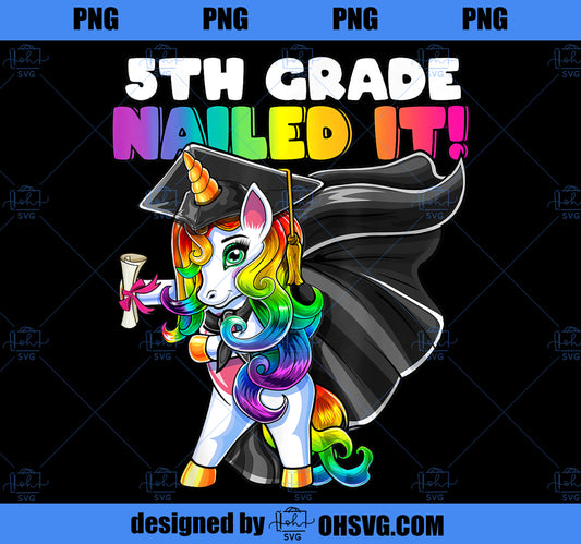 Flossing Unicorn 5th Grade Graduation Cap Gown Diploma Girls PNG, Magic Unicorn PNG, Unicorn PNG