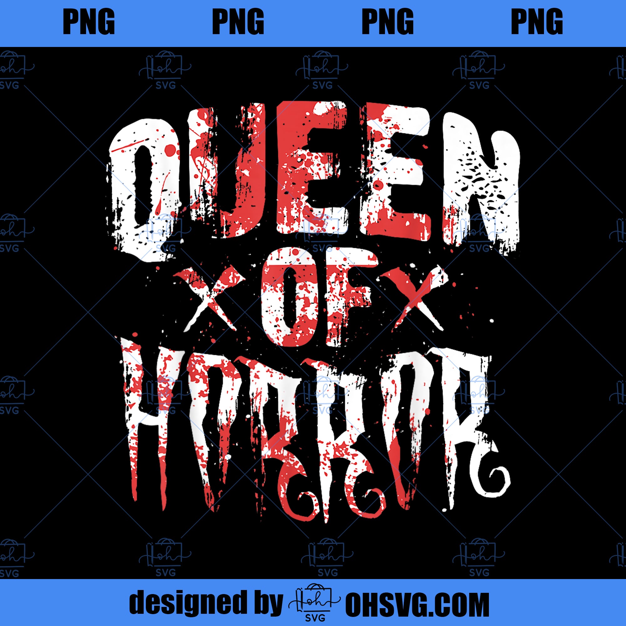 Funny Horror Movie Gift Scary Queen Of Horror Mother s Day PNG Download, Movies PNG, Funny Horror PNG