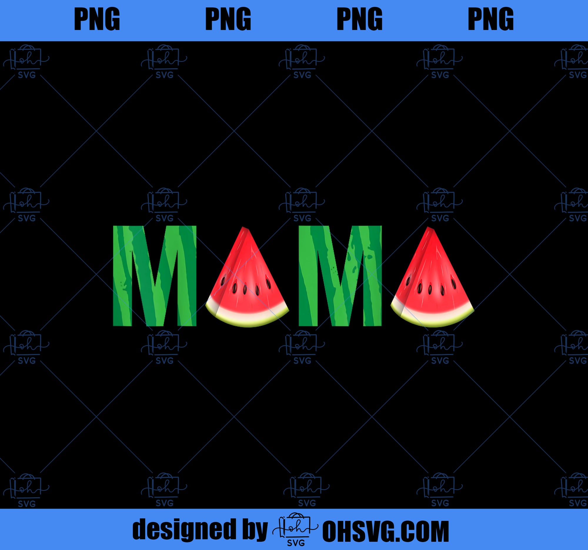 Funny Mama Watermelon Summer Fruit Mothers Day PNG, Mom PNG, Mothers Day PNG