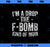 Funny Mother_s Day I_m A Drop The F-Bomb Kind Of Mom PNG, Mom PNG, Mothers Day PNG