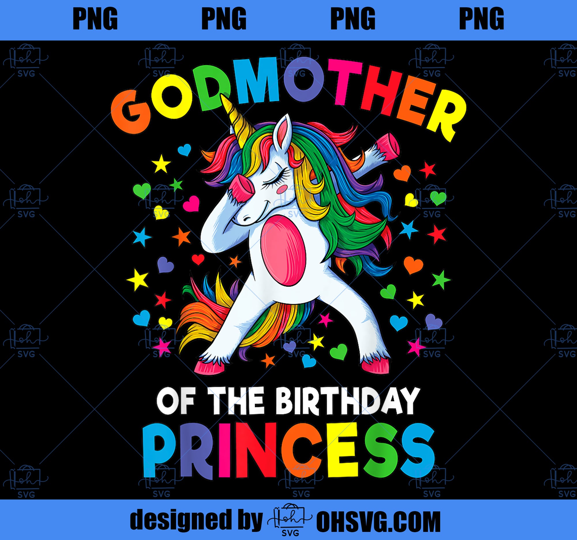 Godmother Of The Birthday Princess Dabbing Unicorn Party PNG, Magic Unicorn PNG, Unicorn PNG