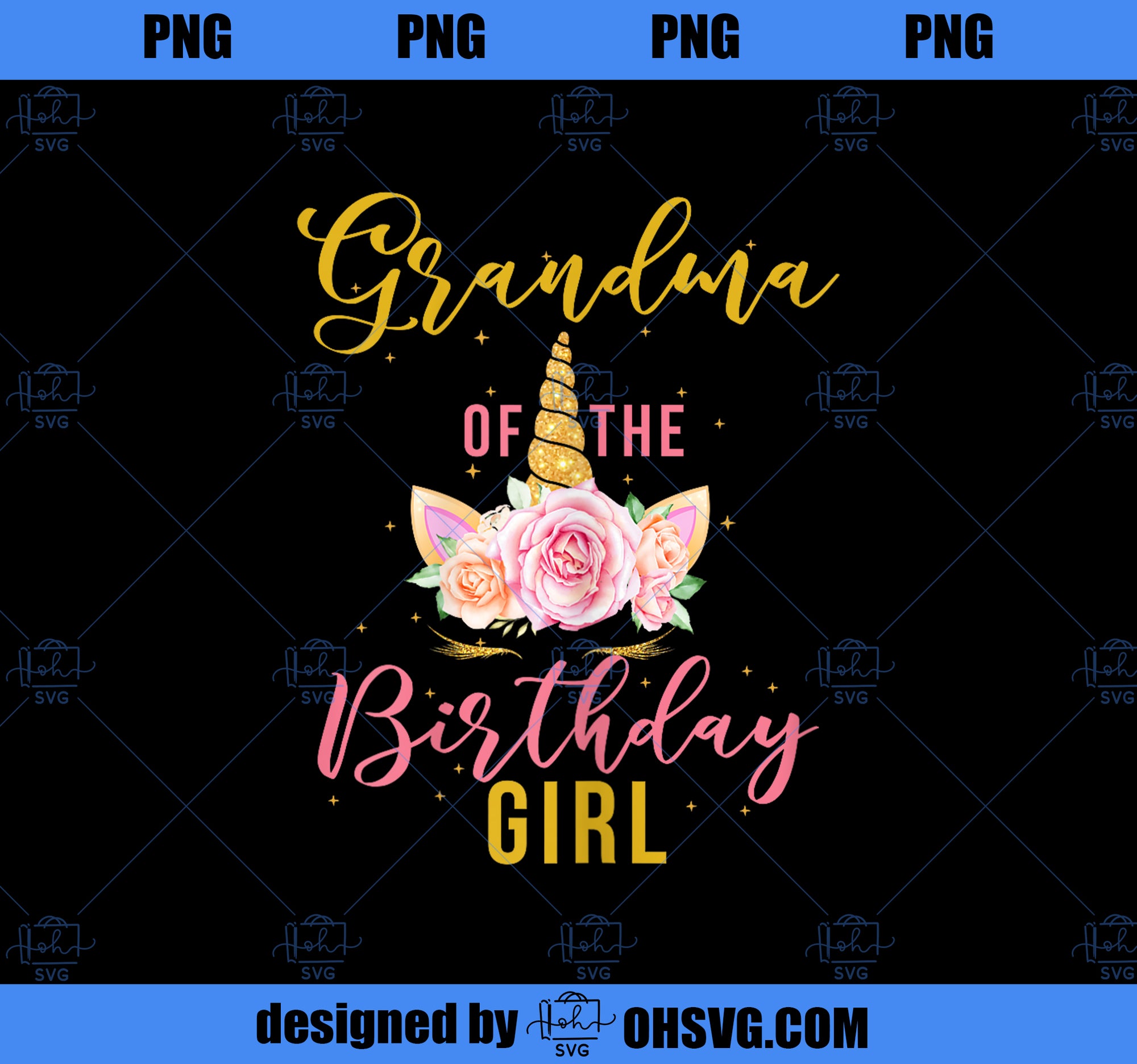 Grandma Birthday Girl Grandmother Gifts Unicorn Birthday PNG, Magic Unicorn PNG, Unicorn PNG