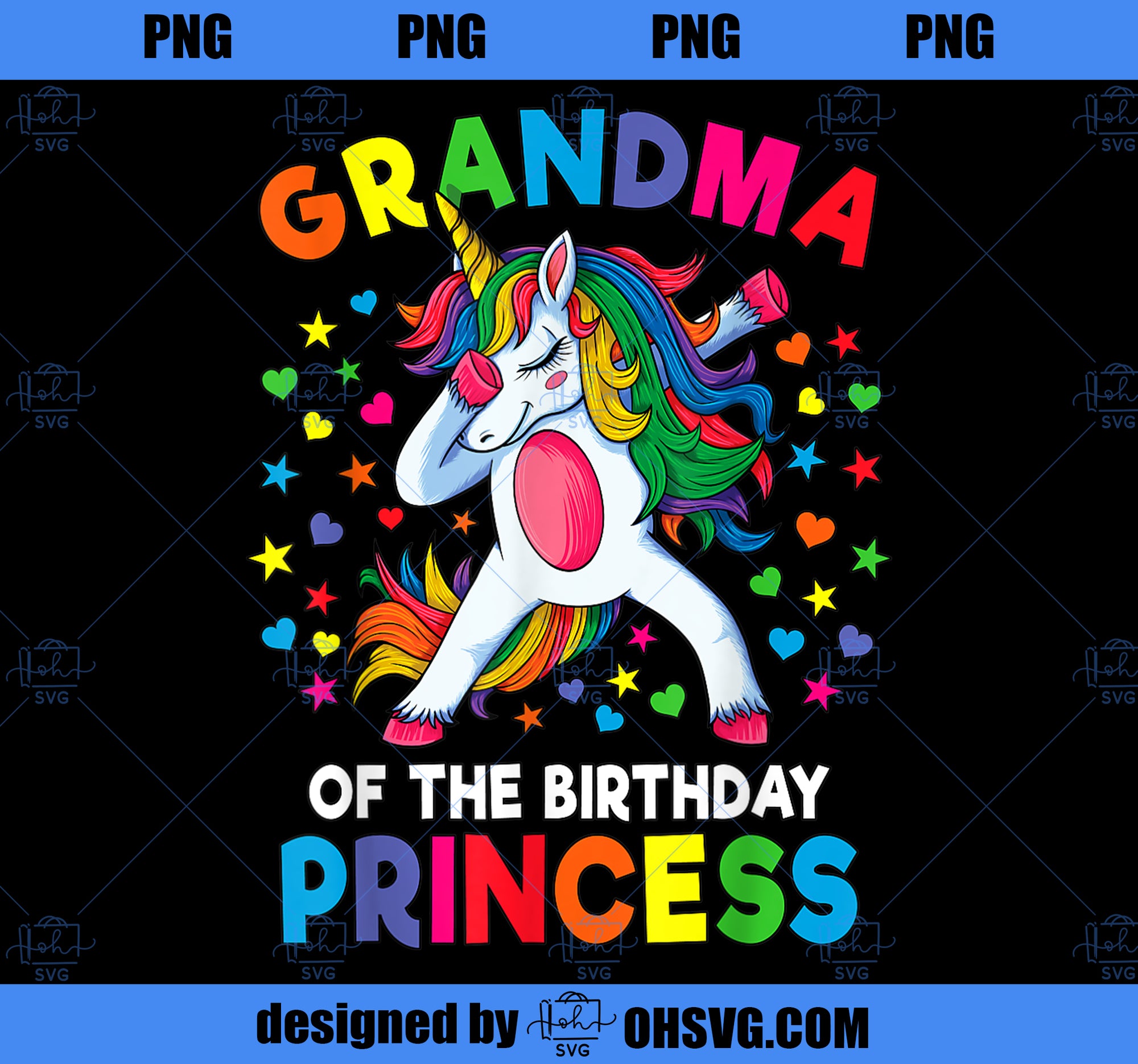 Grandma Of The Birthday Princess Dabbing Unicorn Party Gift PNG, Magic Unicorn PNG, Unicorn PNG