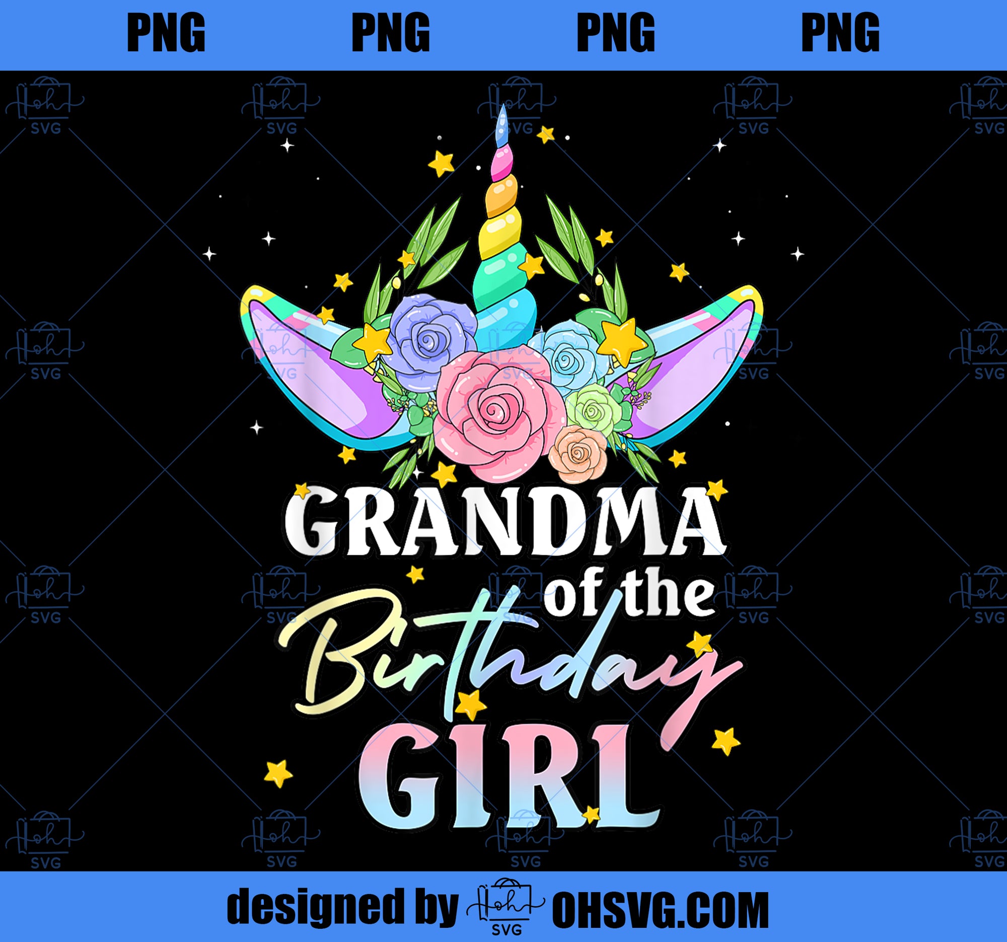 Grandma of the Birthday Girl Unicorn Rainbow Matching Family PNG, Magic Unicorn PNG, Unicorn PNG