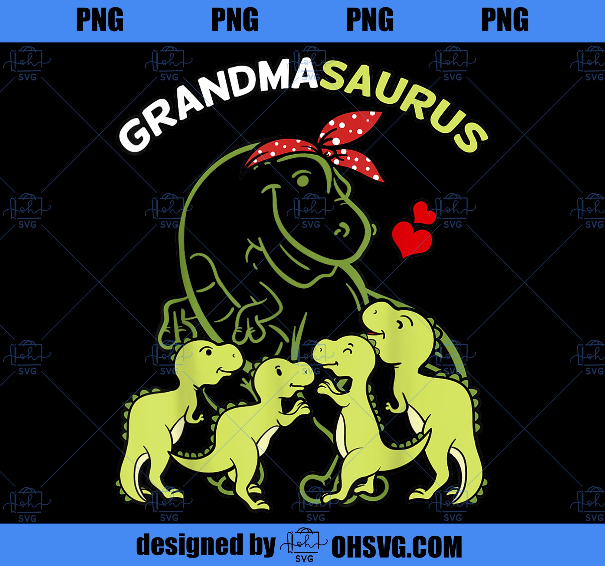 Grandmasaurus Grandma 4 Kids Dinosaur Mother_s Day PNG, Mom PNG, Mothers Day PNG