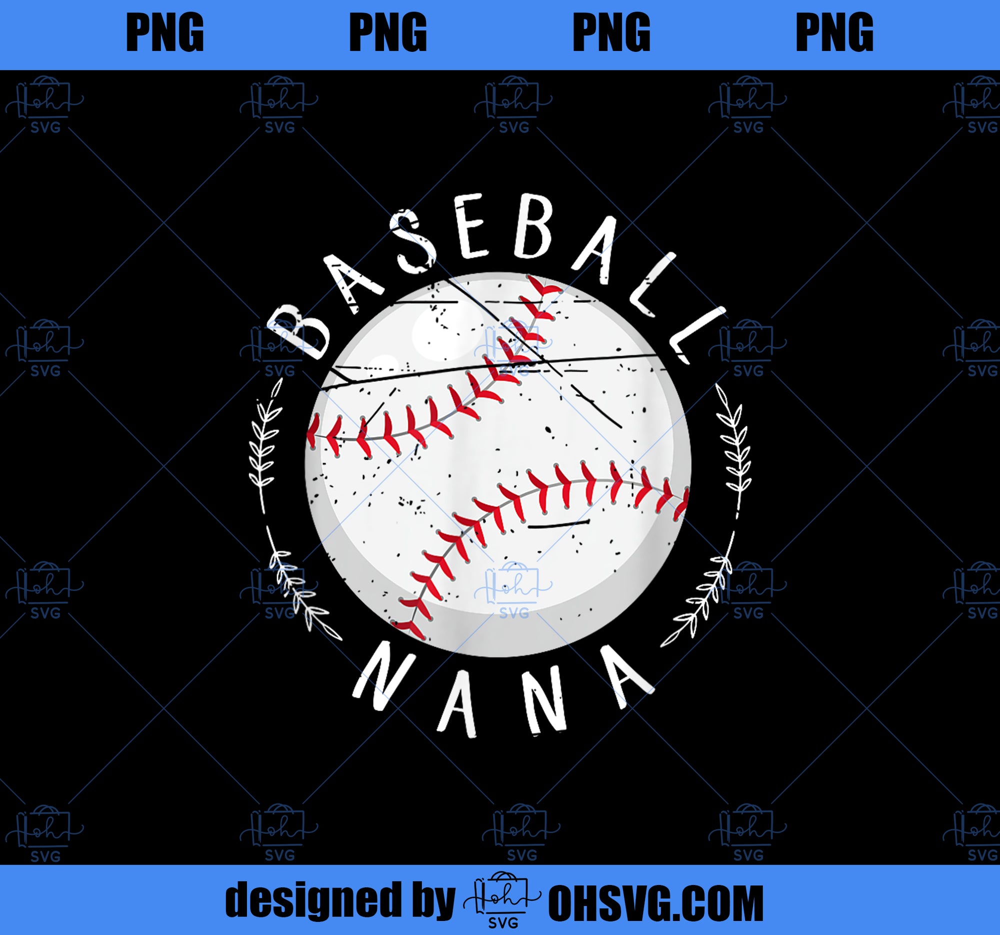 Grandmother Sports Nana Baseball Mother PNG, Mom PNG, Mothers Day PNG