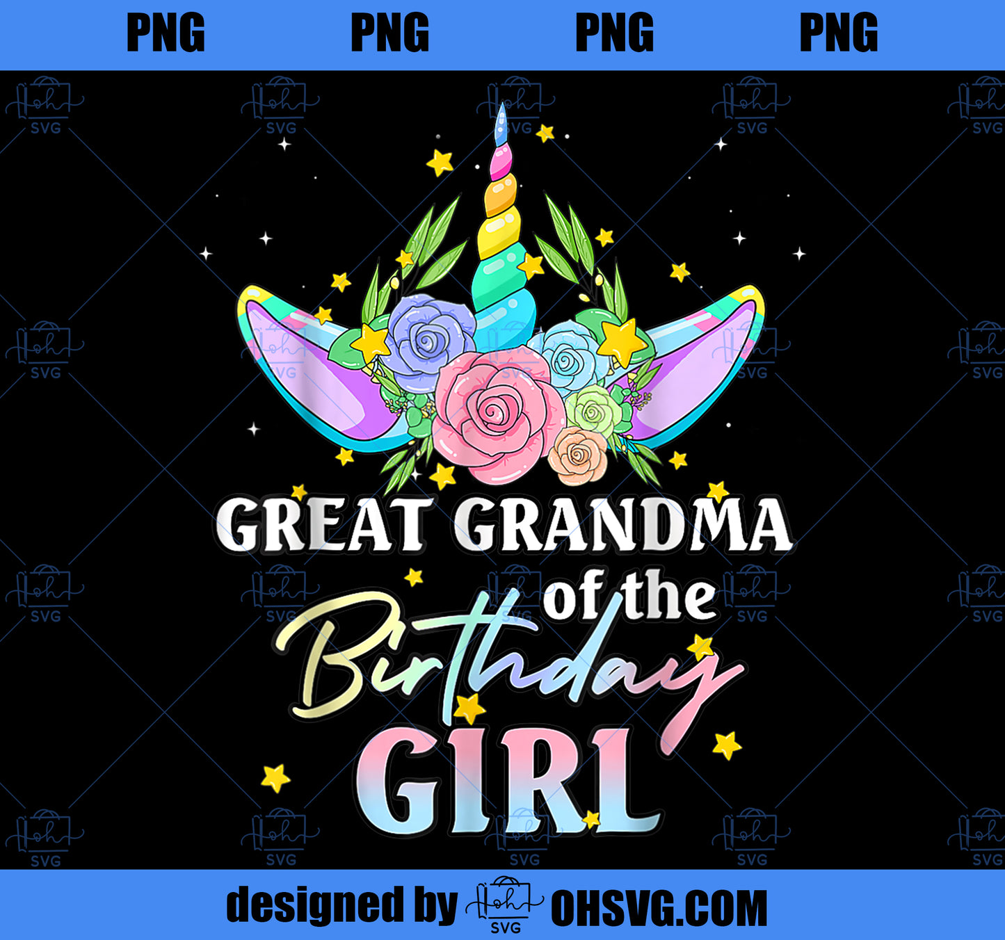Great Grandma Of The Birthday Girl Unicorn Rainbow Matching PNG, Magic Unicorn PNG, Unicorn PNG