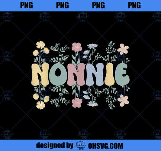 Groovy Nonnie Grandmother Flowers Nonnie Grandma PNG, Mom PNG, Mothers Day PNG
