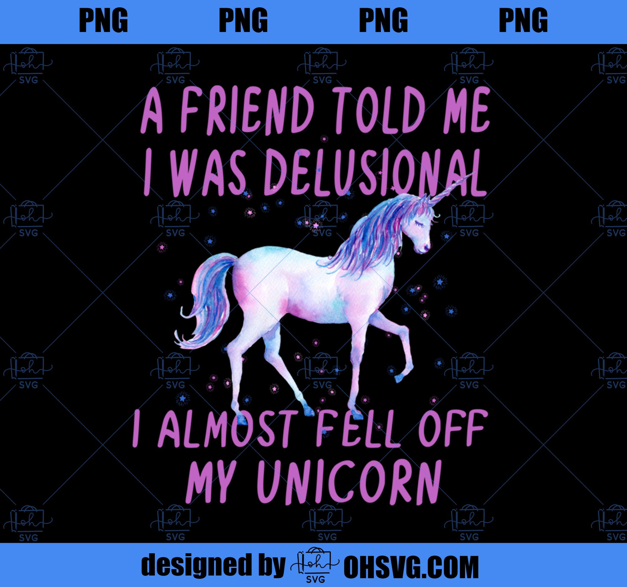 I Almost Fell Off My Unicorn Funny Unicorns Gift  PNG, Magic Unicorn PNG, Unicorn PNG