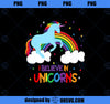 I Believe In Unicorns Shirt Premium T shirt PNG, Magic Unicorn PNG, Unicorn PNG