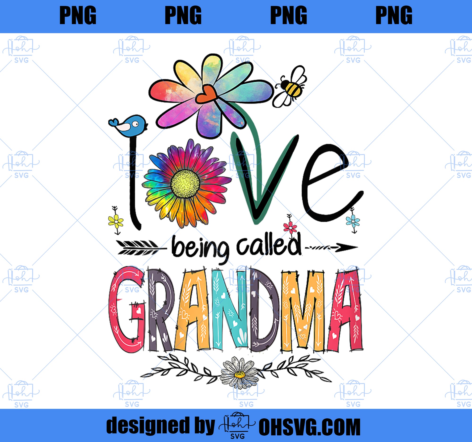 I Love Being Called Grandma Daisy Flower Cute Mother_s Day PNG, Mom PNG, Mothers Day PNG