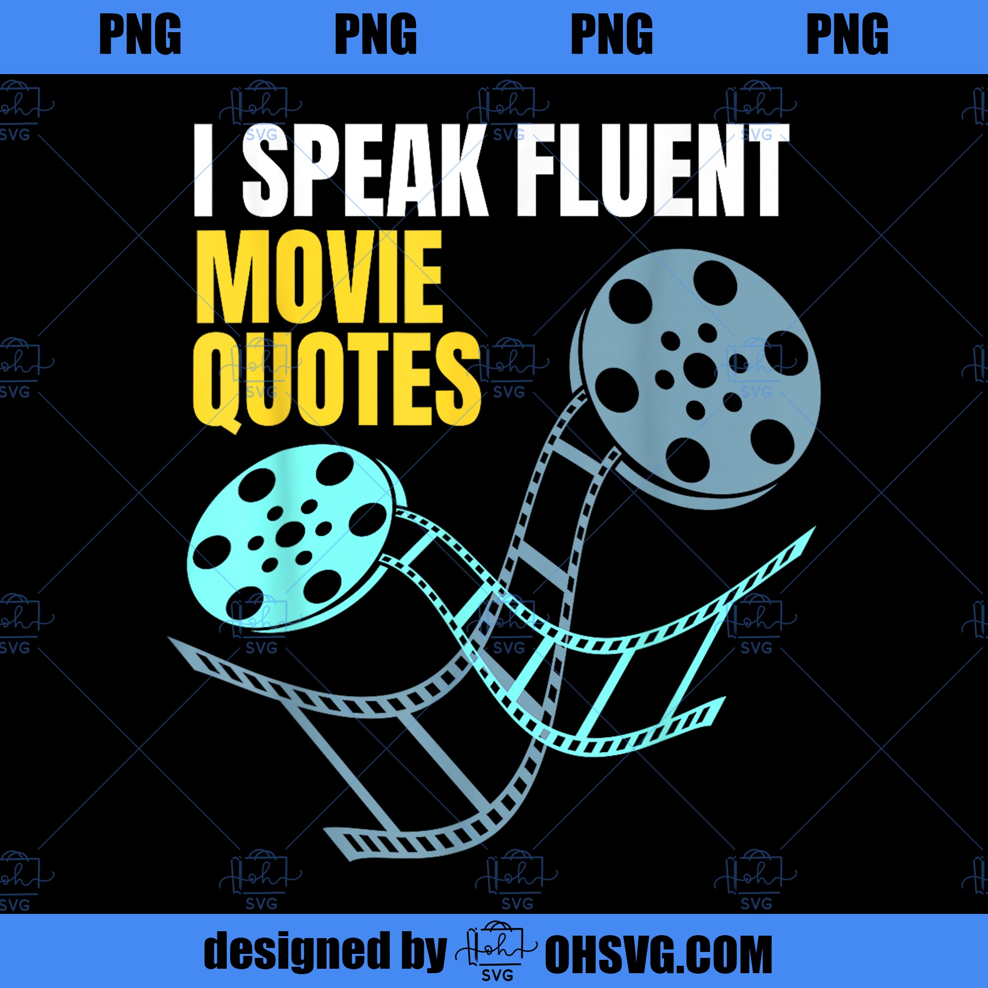 I Speak Fluent Movie Quotes 1 PNG Download, Movies PNG, Fluent Movie PNG
